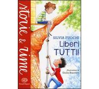 Liberi tutti!