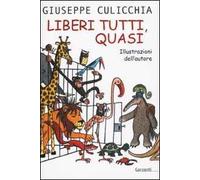 Liberi tutti, quasi