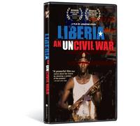 Liberia: An Uncivil War