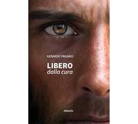 Libero dalla cura