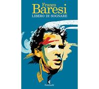Libero di sognare
