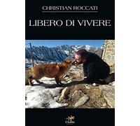 Libero di vivere