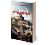 Libero nella città dei Papi