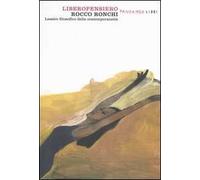 Liberopensiero. Lessico filosofico della contemporaneità
