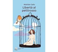 Libertà al pettirosso