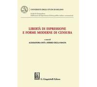 Libertà di espressione e forme moderne di censura