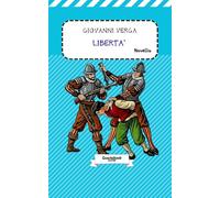 Libertà di Giovanni Verga: Novella