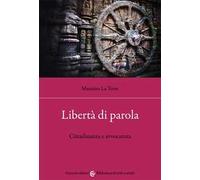 Libertà di parola. Cittadinanza e avvocatura
