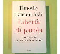 Libertà di parola. Dieci principi per un mondo connesso