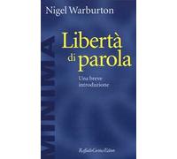Libertà di parola. Una breve introduzione