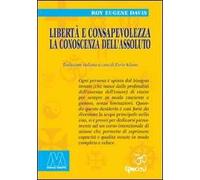 Libertà e consapevolezza. La conoscenza dell'assoluto