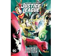 Libertà e giustizia. Justice League