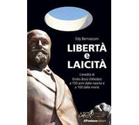 Libertà e laicità. L'eredità di Emilio bossi (Milesbo) a 150 anni dalla nascita e a 100 dalla morte