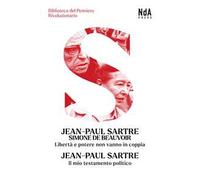 Libertà e potere non vanno in coppia-Il mio testamento politico