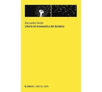 Libertà ed ermeneutica del desiderio
