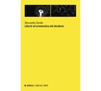 Libertà ed ermeneutica del desiderio