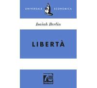 Libertà. Ediz. 70° anniversario