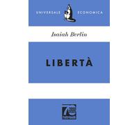 Libertà. Ediz. 70° anniversario - 2025 - Feltrinelli