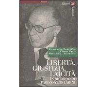 Libertà, giustizia, laicità. In ricordo di Paolo Sylos Labini