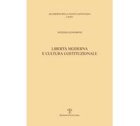 Libertà moderna e cultura costituzionale