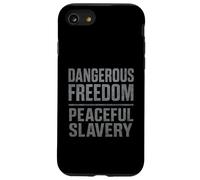 Libertà pericolosa sulla schiavitù pacifica Libertà Custodia per iPhone SE (2020) / 7/8
