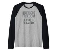 libertà pericolosa sulla schiavitù Pacifica libertà Maglia con Maniche Raglan