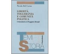 Libertà, tolleranza e comunità politica. Il liberalismo di Ruggero Bonghi