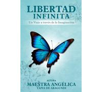 Libertad Infinita: Un Viaje a través de la Imaginación