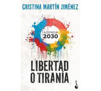 Libertad o tiranía: Agenda 2030
