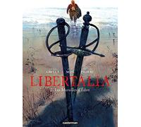Libertalia. Le mura dell'Eden (Vol. 2)