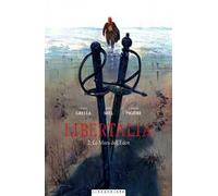 Libertalia. Vol. 2: mura dell'Eden, Le.