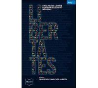 Libertates. Stato, politica e diritto alla prova delle libertà individuali