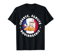 Liberte Egalite Boulangerie Bastille Day Francia Bandiera francese Maglietta