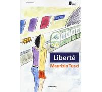 Libri Maurizio Tucci - Liberte