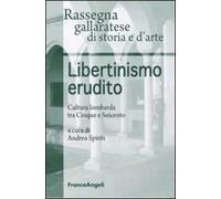 Libertinismo erudito. Cultura lombarda tra Cinque e Seicento