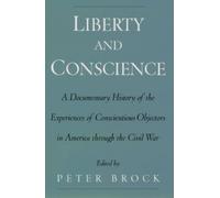 Liberty and Conscience (Tascabile)