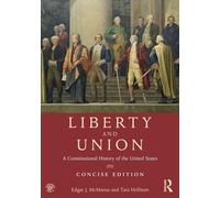 Liberty and Union - Edgar J. McManus - Routledge, 2014