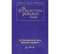Liberty Fund Conversation with Anthony de Jasay DVD (Digital)