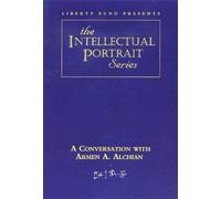 Liberty Fund Conversation with Armen A. Alchian DVD (Digital)