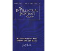 Liberty Fund Conversation with Ernest van den Haag DVD (Digital)