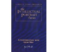 Liberty Fund Conversation with Ljubo Sirc DVD (Digital)