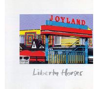 Liberty Horses - Joyland