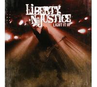 Liberty N' Justice - Light It Up
