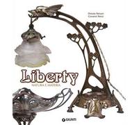 Liberty. Natura e materia. Ediz. a colori