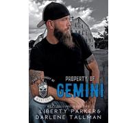 Liberty Parker Darlene Tallman Property of Gemini (Tascabile)