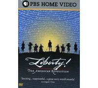 Liberty! the American Revolution