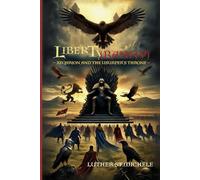 Libertyranny: Xeqarion and the Usurper's Throne