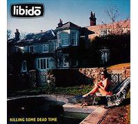 Libido - libido' - killing some dead time