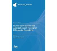 Libo Feng Yang Numerical Solution and Applications of Fracti (Copertina rigida)