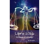 Libra 2026: Horoscope & Astrology